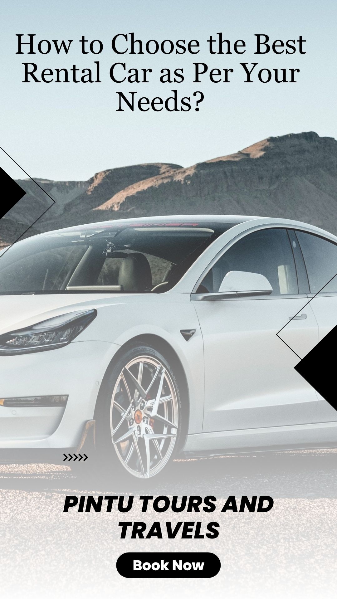 How to Choose the Best Rental Car as Per Your Needs?